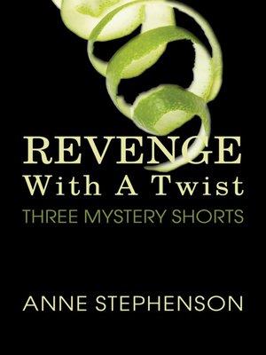 cover image of Revenge With a Twist (Three Mystery Shorts)